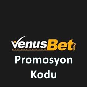 venusbet promosyon kodu